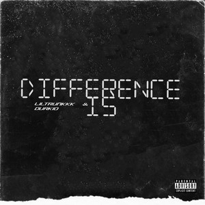 Difference Is (Explicit)