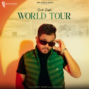 World Tour (Explicit)