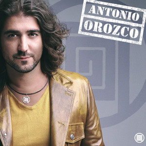 Antonio Orozco / Antonio Orozco