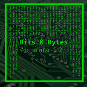 Bits & Bytes, Vol. 221