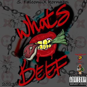 What's Beef (feat. KornaBoi) [Explicit]