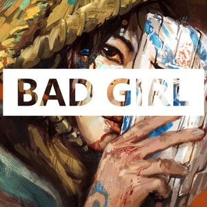 Bad girl