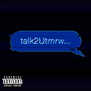 talk2Utmrw (Explicit)