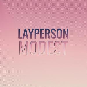 Layperson Modest