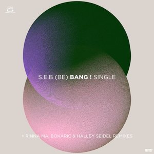 Bang! (Halley Seidel Remix)