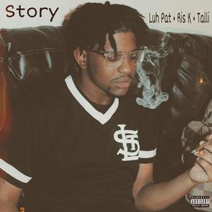 Story(feat. Ris K & Talli) (Explicit)