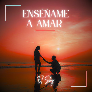 Enséñame a amar