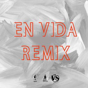 En Vida (feat. AGE, Zarko, Jotahs, JH & Sumay Nin) (Remix|Explicit)