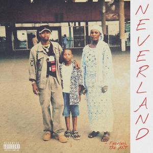 NeverLand (Explicit)