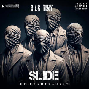 Slide (feat. Kashfrm81st) [Explicit]