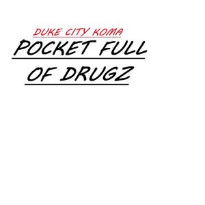 pocket full of ***** (Explicit)