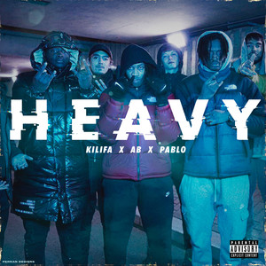 HEAVY (Explicit)