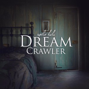 Dream Crawler