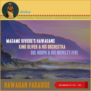 Hawaiian Paradise (Recordings of 1929 - 1945)