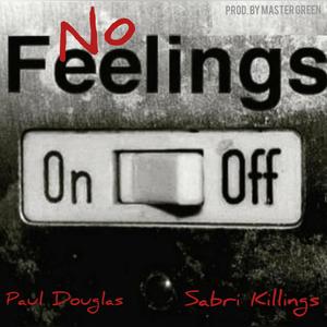 No Feelings (Explicit)