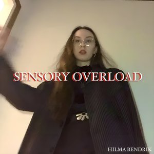 Sensory Overload