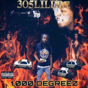 1,000 Degreez (Explicit)