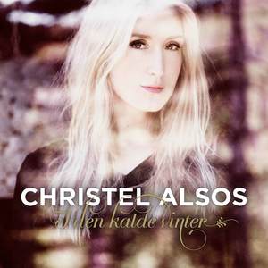 Christel Alsos - Auld lang syne