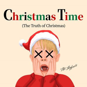 Christmas Time (The Truth of Christmas)