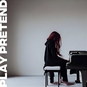 Play Pretend (Explicit)