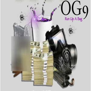 Run up a Bag (Explicit)