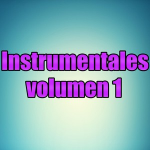 Instrumentales, Vol. 1