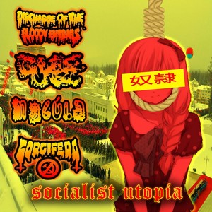 Socialist Utopia (Explicit)