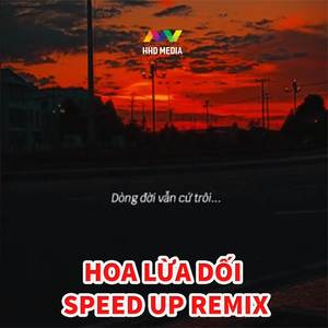 Hoa Lừa Dối (Speed Up Remix) - Short 1