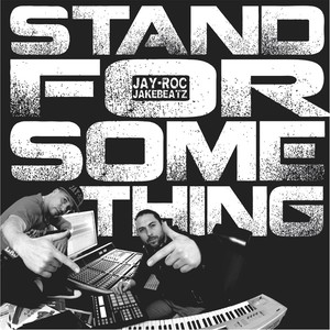 Stand for Something (Explicit)