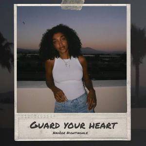 Guard Your Heart