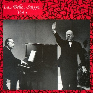 La belle Suisse, Vol. 1