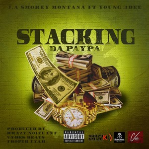Stackin Da Paypa (feat. Young 3DEE)