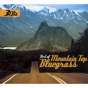 Best Of Mountain Top Bluegrass