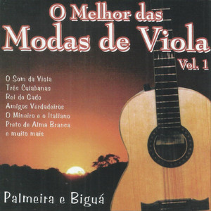 O Melhor das Modas de Viola , Vol 1