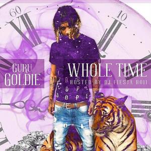 Whole Time (Explicit)