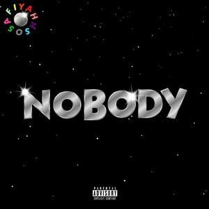 Nobody (Explicit)