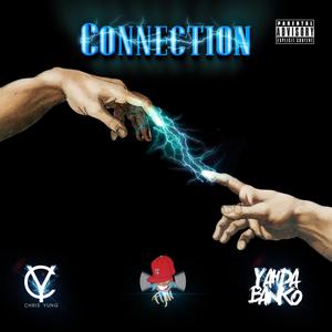 Connection (feat. Yahda Banko, InDaKut & Project Beatz) (Explicit)