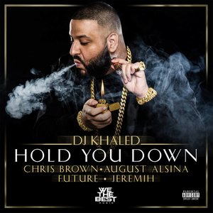 Hold You Down (Explicit)