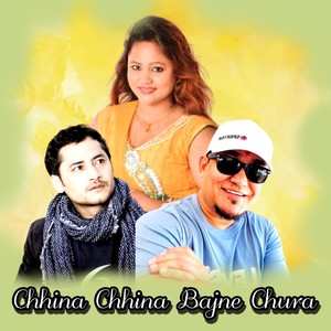 Chhina Chinna Bajne Chura