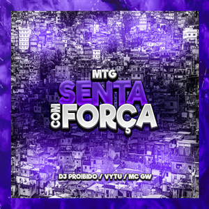 Mtg Senta Com Força (Explicit)