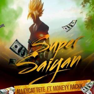 Super Saiyan (feat. Moneyy Rackk) [Explicit]