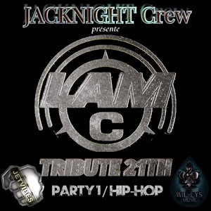 Lam C Tribute 21th (Party 1 Hip-Hop)