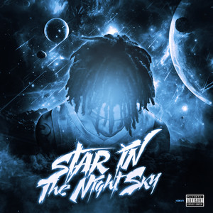 Star in the Night Sky (Explicit)