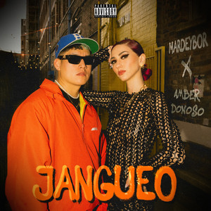 Jangueo (Explicit)