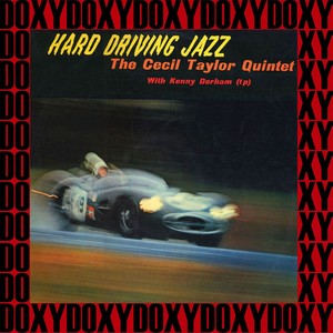 Hard Driving Jazz (Hd Remastered Edition, Doxy Collection)