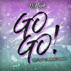 Go Go! (feat. JCO & Aurora Jazmine)