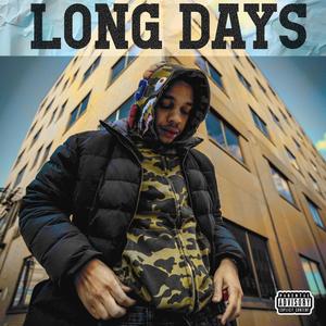 Long Days (Explicit)