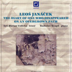 Janáček: The Diary of One Who Disappeared, on An Overgrown Path