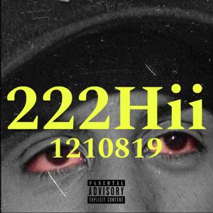 222Hii (Explicit)