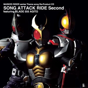 MASKED RIDER series Theme song Re-Product CD SONG ATTACK RIDE Second featuring BLADE 555 AGITΩ